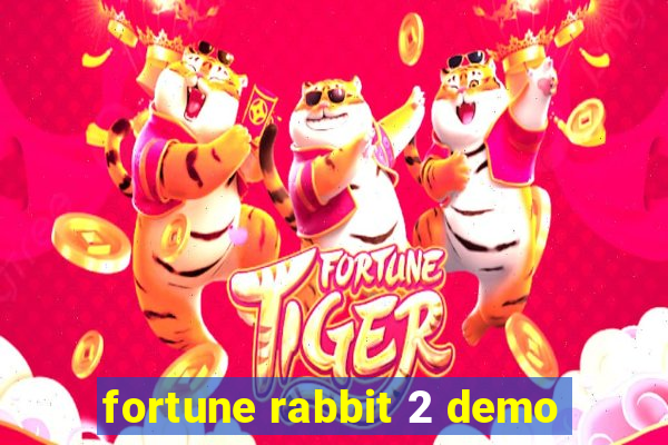 fortune rabbit 2 demo